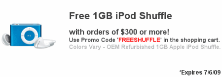 Free 1GB iPod Shuffle w/ orders over $300
